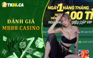 Đánh giá MB88 casino