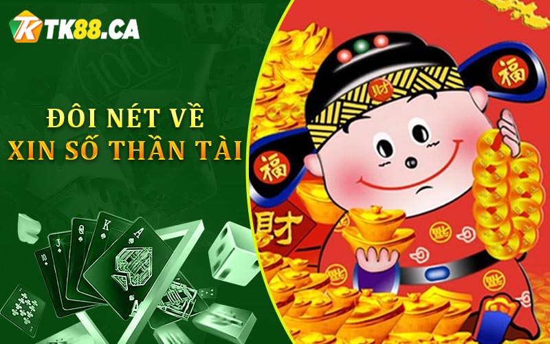 Đôi nét về xin số thần tài