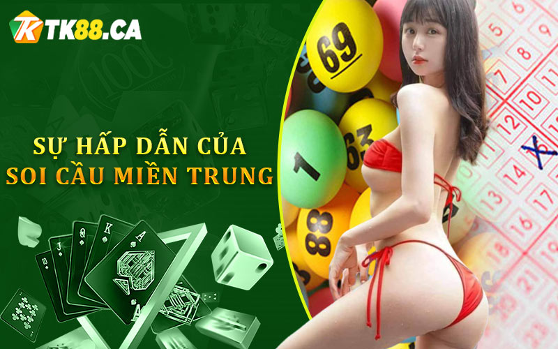 Sự hấp dẫn của soi cầu miền Trung