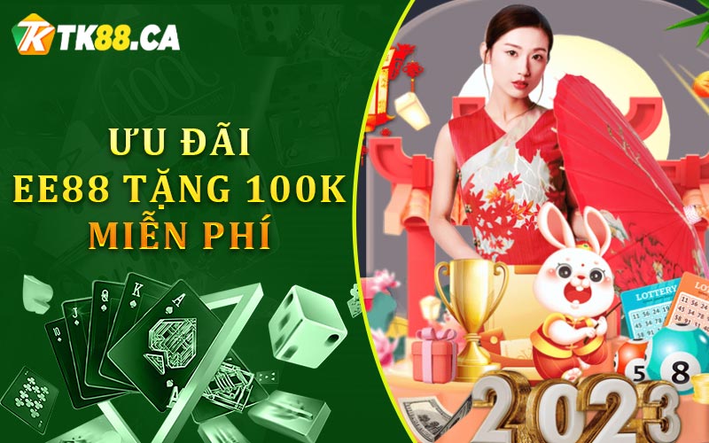 Ưu đãi EE88 tặng 100k miễn phí